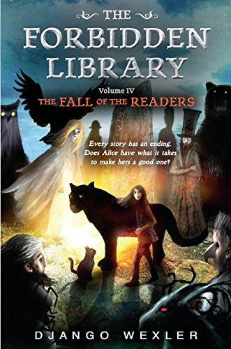 Stock image for The Fall of the Readers: The Forbidden Library: Volume 4 for sale by Books Unplugged