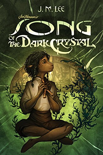 Stock image for Song of the Dark Crystal #2 (Jim Henson's The Dark Crystal) for sale by HPB Inc.