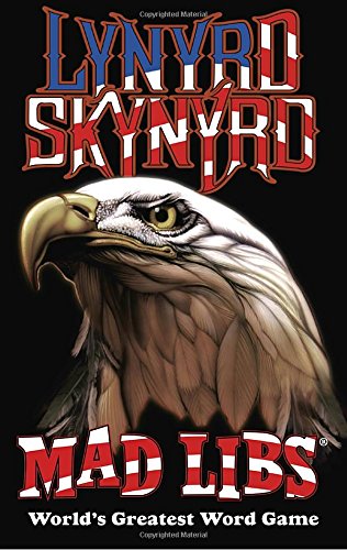 9780399541353: Lynyrd Skynyrd Mad Libs