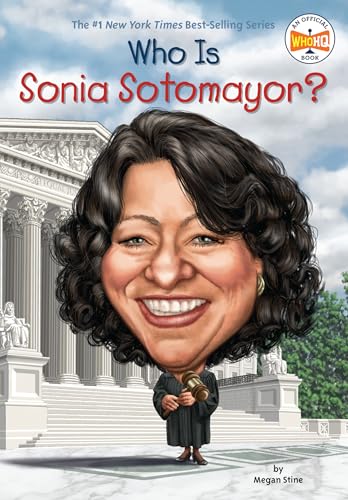 Stock image for Who Is Sonia Sotomayor? (Who Was?) for sale by Your Online Bookstore