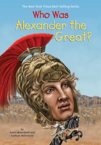 Stock image for Who Was Alexander the Great? for sale by BooksRun