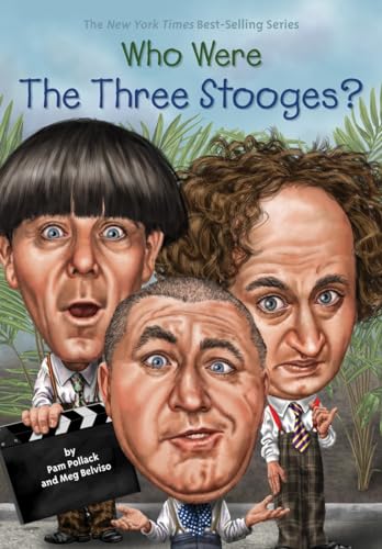 Imagen de archivo de Who Were the Three Stooges? a la venta por ThriftBooks-Dallas