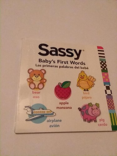 Beispielbild fr Sassy Baby's First Words Las primers palabras del bebe zum Verkauf von Better World Books