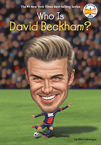 Beispielbild fr Who Is David Beckham? zum Verkauf von Better World Books