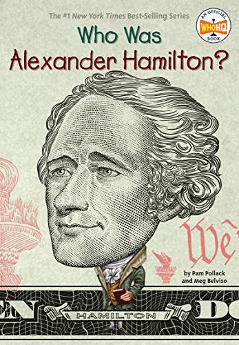 Imagen de archivo de Who Was Alexander Hamilton? a la venta por Gulf Coast Books