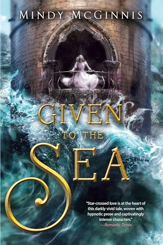 Stock image for Given to the Sea (Given Duet) for sale by BooksRun