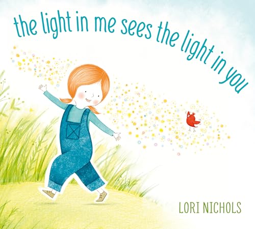 Beispielbild fr The Light in Me Sees the Light in You zum Verkauf von Friends of Johnson County Library