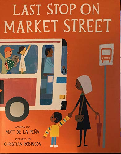 Beispielbild fr Last Stop On Market Street zum Verkauf von Wonder Book