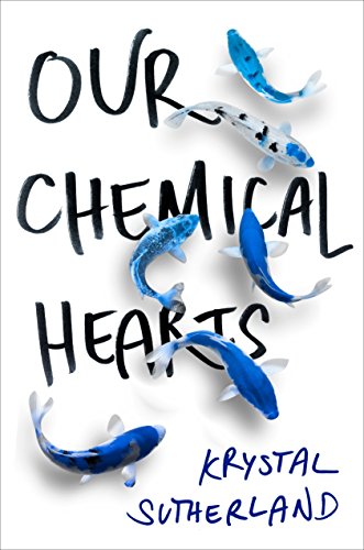 Beispielbild fr Our Chemical Hearts zum Verkauf von Wonder Book