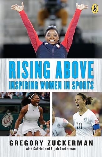 Stock image for Rising Above: Inspiring Women in Sports for sale by Better World Books