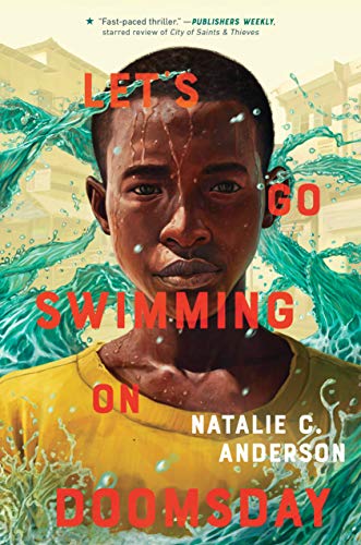 9780399547614: Let's Go Swimming on Doomsday: Natalie C. Anderson