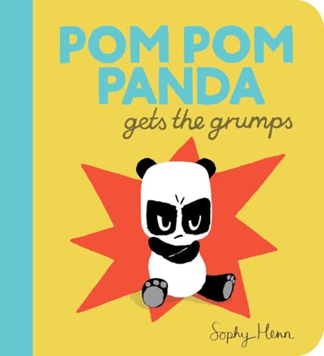 Beispielbild fr Pom Pom Panda Gets the Grumps zum Verkauf von Better World Books