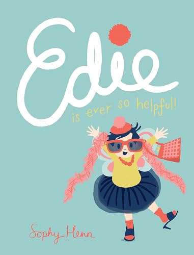 Stock image for Edie Is Ever So Helpful for sale by Wonder Book