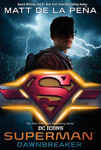 Beispielbild fr Superman: Dawnbreaker (DC Icons Series) zum Verkauf von More Than Words
