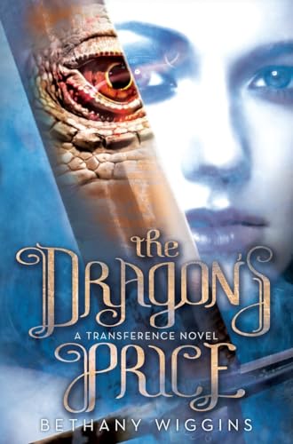 Stock image for The Dragon's Price (A Transference Novel) (The Transference Trilogy) for sale by Jenson Books Inc