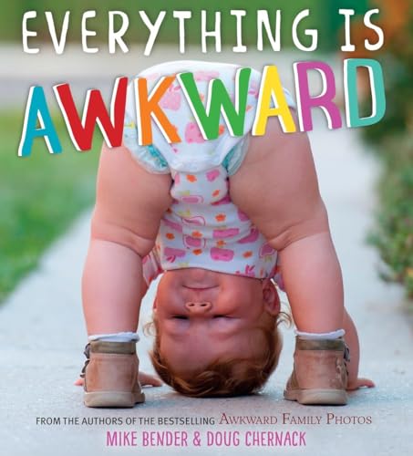 Imagen de archivo de Everything Is Awkward a la venta por SecondSale