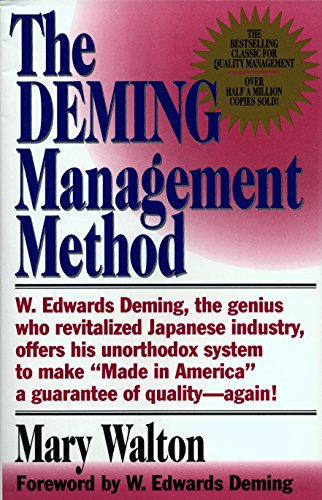 9780399550003: The Deming Management Method: The Bestselling Classic for Quality Management!