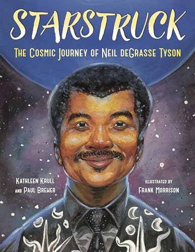 Stock image for Starstruck: The Cosmic Journey of Neil Degrasse Tyson for sale by ThriftBooks-Atlanta