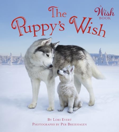 9780399550546: The Puppy's Wish (A Wish Book)