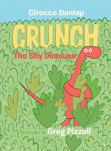 Stock image for Crunch the Shy Dinosaur for sale by ThriftBooks-Dallas