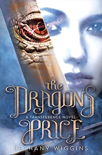 Beispielbild fr The Dragon's Price (a Transference Novel) zum Verkauf von Better World Books