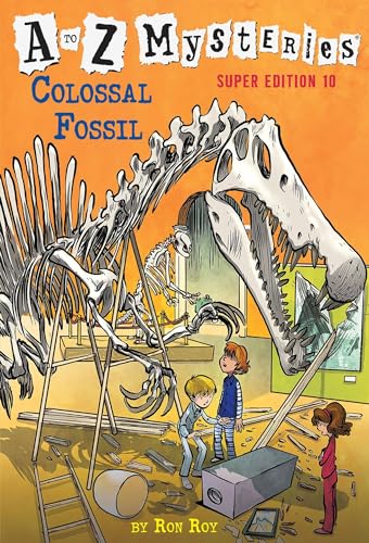 9780399551987: A to Z Mysteries Super Edition #10: Colossal Fossil