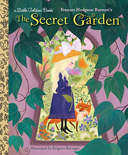The Secret Garden (Little Golden Book) - Gilbert, Frances; Burnett, Frances Hodgson