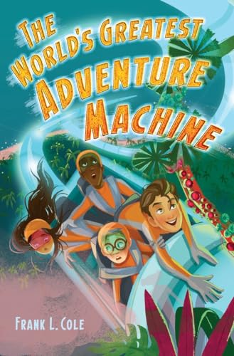 Beispielbild fr The World's Greatest Adventure Machine zum Verkauf von Better World Books