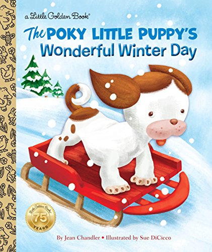 Beispielbild fr The Poky Little Puppy's Wonderful Winter Day zum Verkauf von Blackwell's