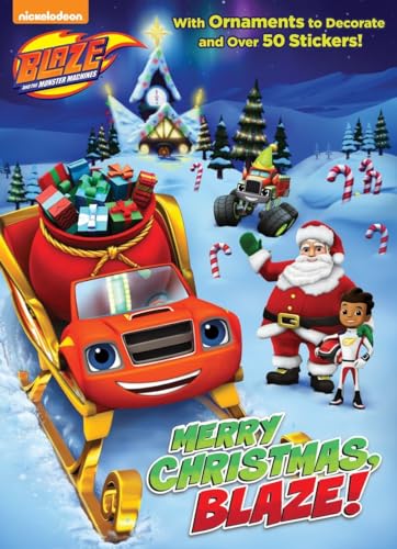 Beispielbild fr Merry Christmas, Blaze! (Blaze and the Monster Machines) zum Verkauf von ZBK Books