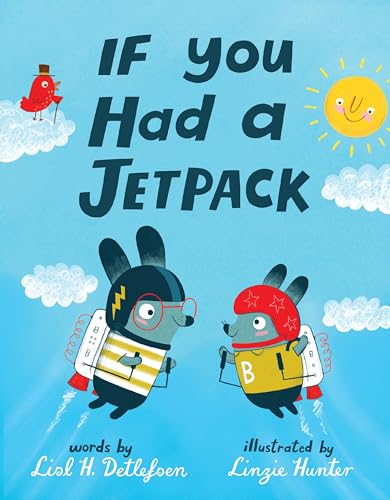 Beispielbild fr If You Had a Jetpack zum Verkauf von Better World Books