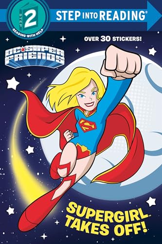 9780399553448: Supergirl Takes Off! (DC Super Friends) (Step into Reading)