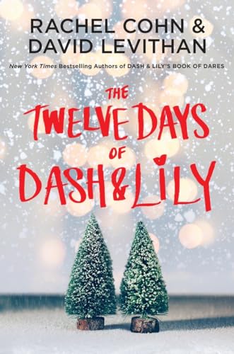 Beispielbild fr The Twelve Days of Dash and Lily zum Verkauf von Better World Books