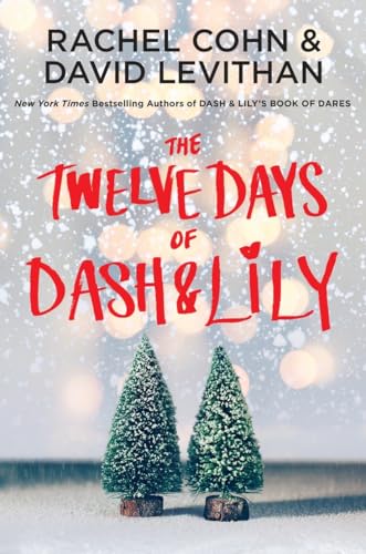 Imagen de archivo de The Twelve Days of Dash & Lily (Dash & Lily Series) a la venta por Once Upon A Time Books