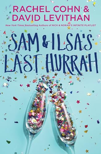 Stock image for Sam & Ilsa's Last Hurrah for sale by SecondSale