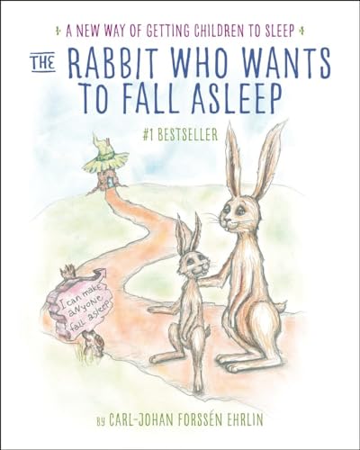 9780399554131: The Rabbit Who Wants to Fall Asleep: A New Way of Getting Children to Sleep