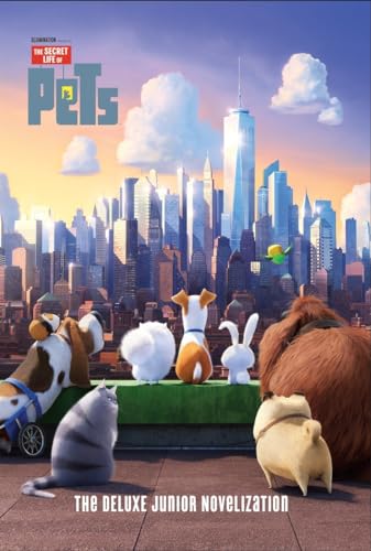 Imagen de archivo de The Secret Life of Pets: The Deluxe Junior Novelization (Secret Life of Pets) a la venta por SecondSale