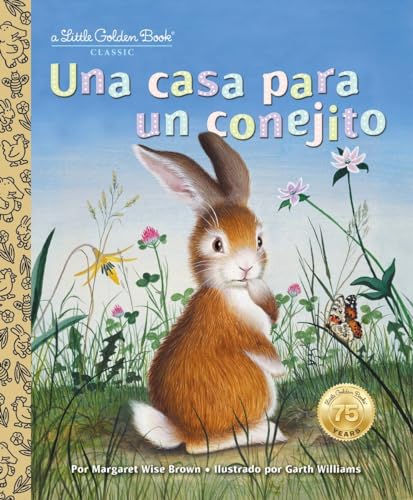 9780399555169: Una casa para un conejito (Home for a Bunny Spanish Edition) (Little Golden Book)