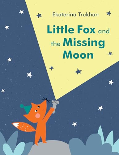 Imagen de archivo de Little Fox and the Missing Moon a la venta por Goodwill of Colorado