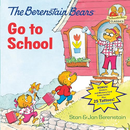 Stock image for The Berenstain Bears Go To School (Deluxe Edition) (First Time Books(R)) for sale by SecondSale