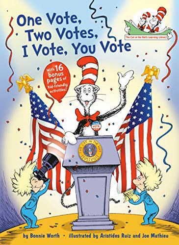 Imagen de archivo de One Vote, Two Votes, I Vote, You Vote (The Cat in the Hat's Learning Library) a la venta por HPB-Ruby