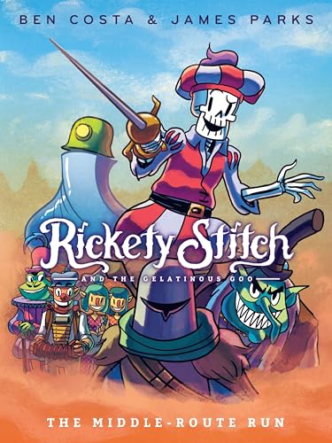 Imagen de archivo de Rickety Stitch and the Gelatinous Goo Book 2: The Middle-Route Run a la venta por Upward Bound Books