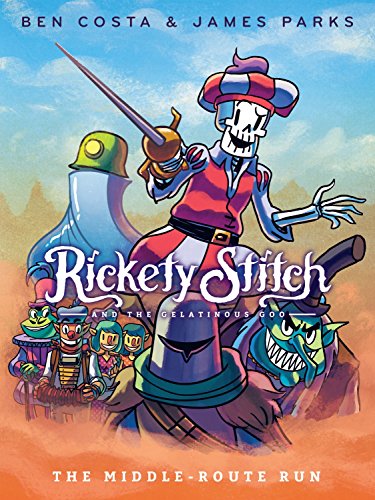 9780399556166: Rickety Stitch and the Gelatinous Goo Book 2: The Middle-Route Run