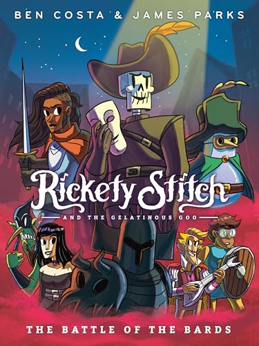 Stock image for Rickety Stitch and the Gelatinous Goo Book 3: The Battle of the Bards: (A Graphic Novel) for sale by ThriftBooks-Dallas