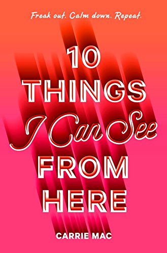 Beispielbild fr 10 Things I Can See from Here zum Verkauf von ThriftBooks-Dallas
