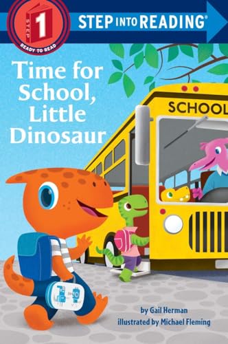 Imagen de archivo de Time for School, Little Dinosaur (Step into Reading) a la venta por SecondSale