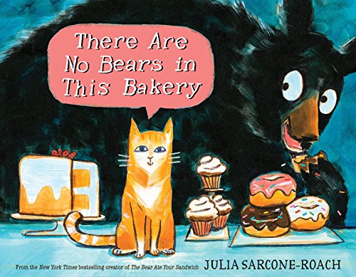 Beispielbild fr There Are No Bears in This Bakery zum Verkauf von Better World Books