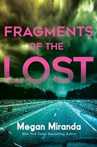 Beispielbild fr Fragments of the Lost zum Verkauf von Better World Books