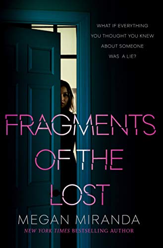 Beispielbild fr Fragments of the Lost zum Verkauf von Better World Books