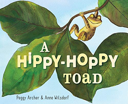 Beispielbild fr A Hippy-Hoppy Toad zum Verkauf von Better World Books: West